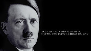 Adolf Hitler Black and White Portrait with Inspirational Quote on Dark Background HD wallpaper