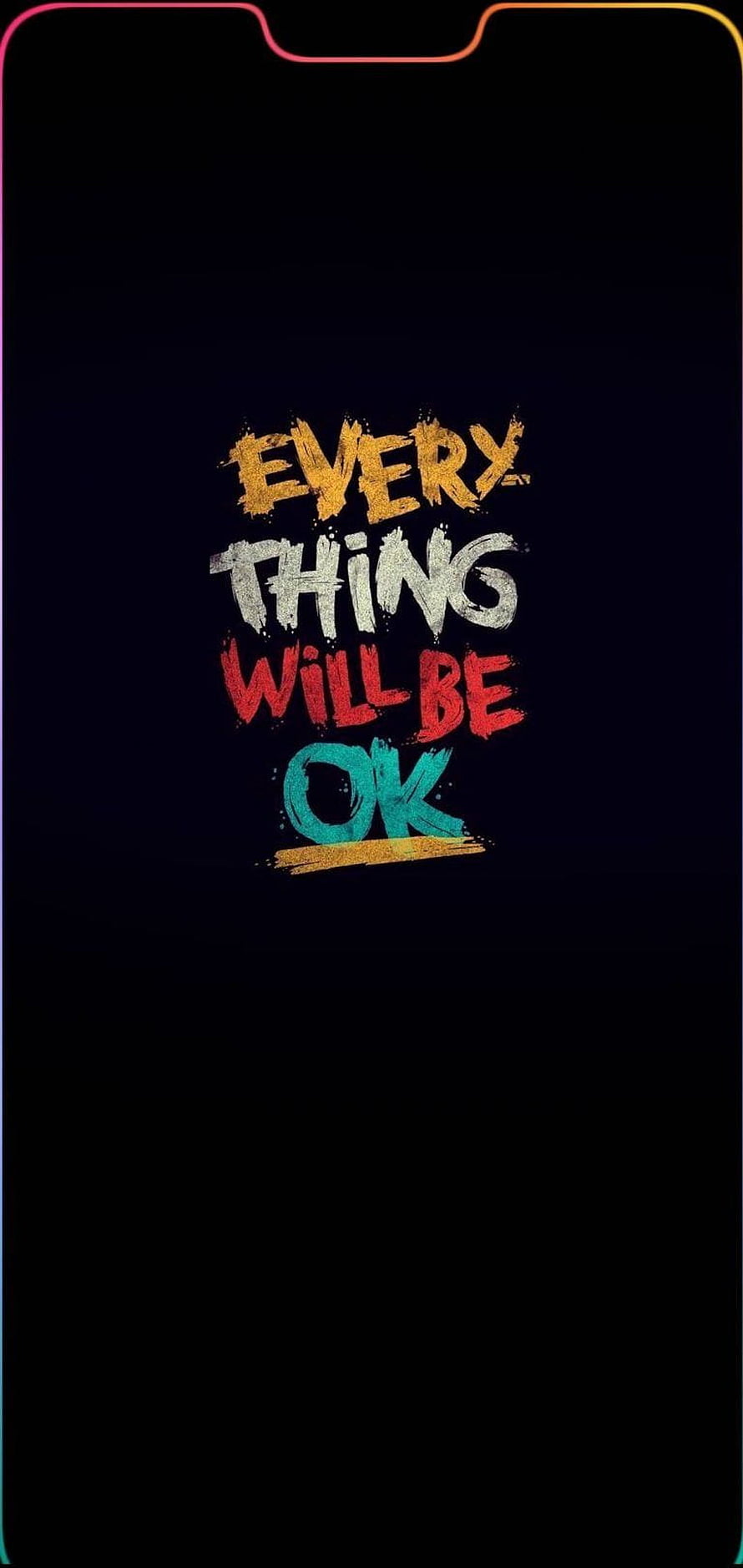 Everything Will Be Ok Inspirational Quote Typography Art HD phone wallpaper