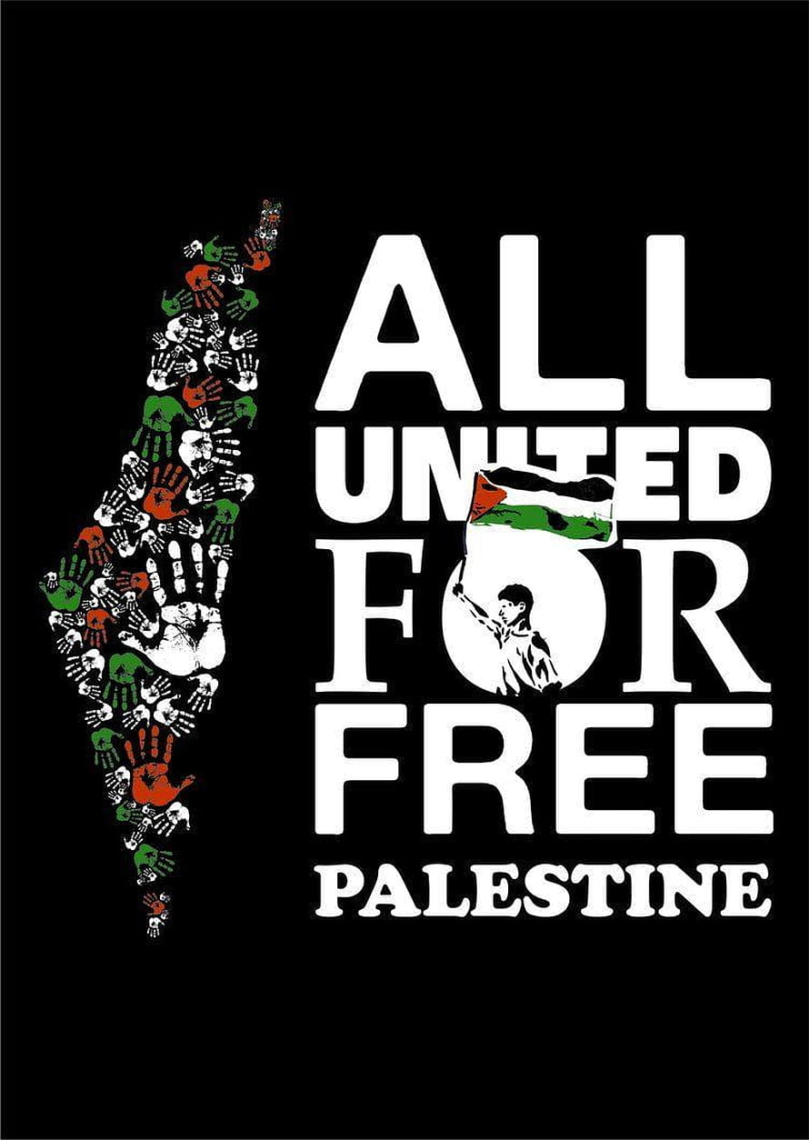 All United For Free Palestine Graphic Design With Handprint Map And Flag HD phone wallpaper
