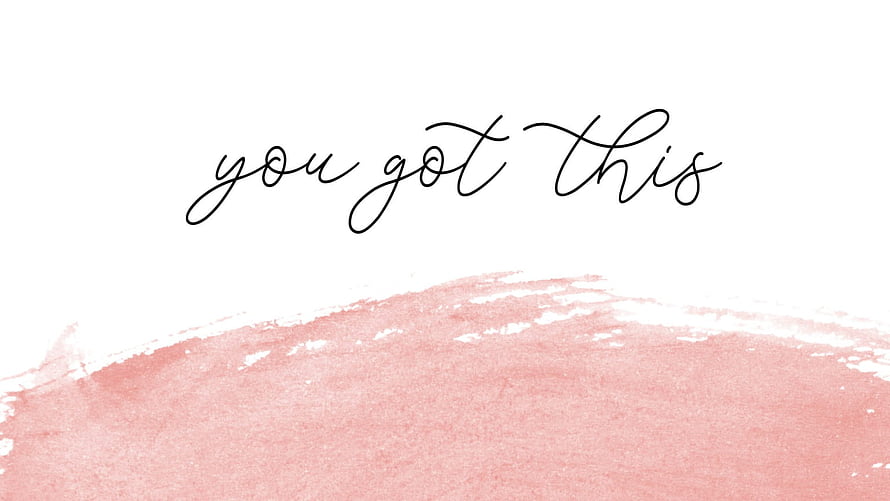 You Got This Inspirational Quote With Pink Watercolor Background HD wallpaper