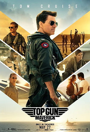 Top Gun Maverick movie poster featuring Tom Cruise as a pilot in flight gear with ensemble cast and naval aviation scenes HD phone wallpaper