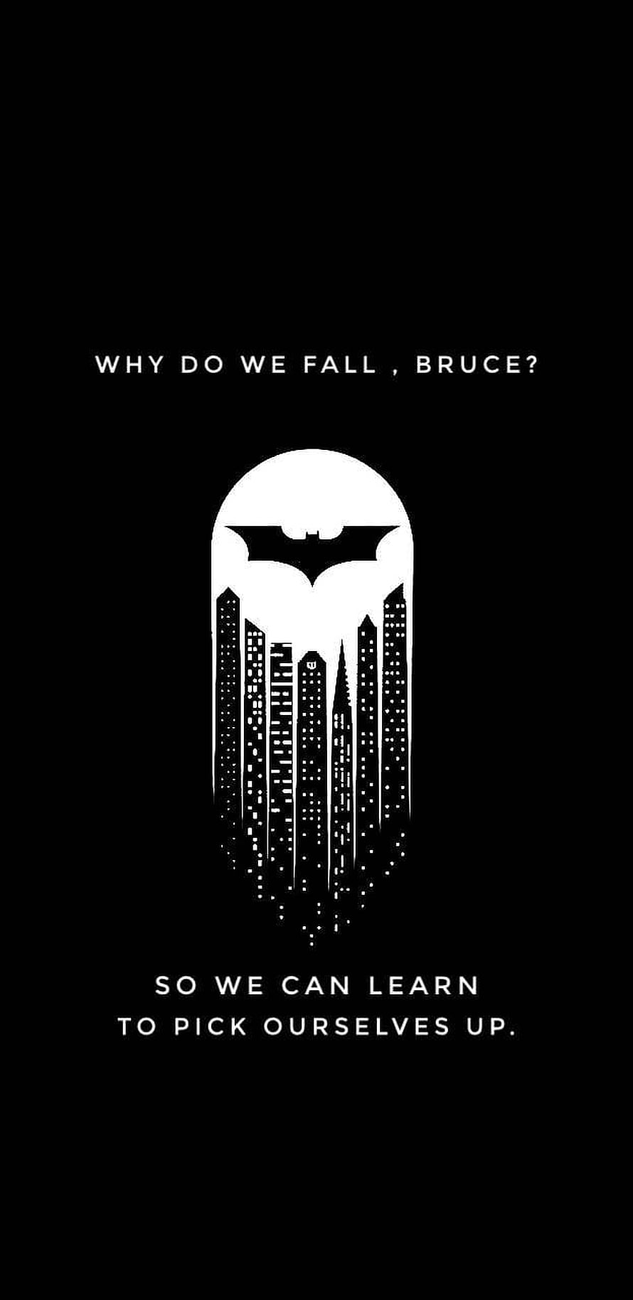 Batman Minimalist Quote Wallpaper Why Do We Fall Bruce Gotham City Skyline, Batman Why Do We Fall posted by Michelle Cunningham, #why do we fall HD phone wallpaper