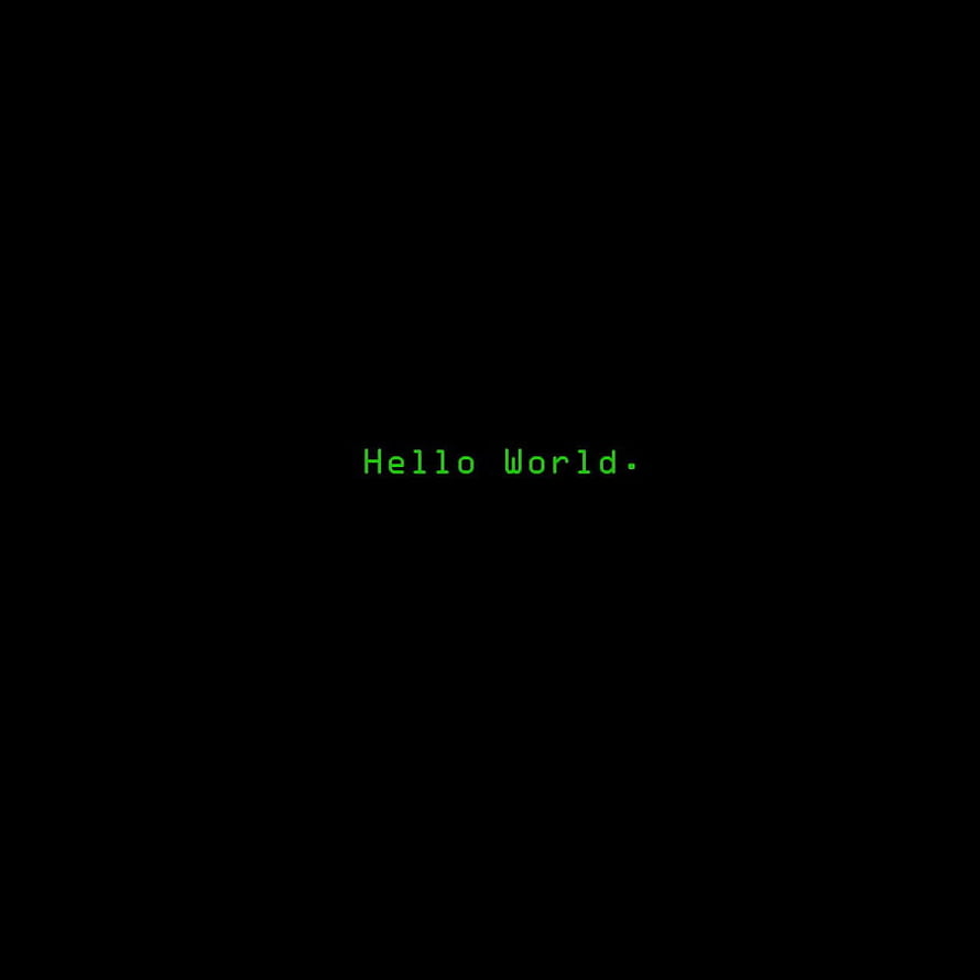 Green Hello World Text On Black Background Minimalist Retro Computer Terminal Style HD phone wallpaper
