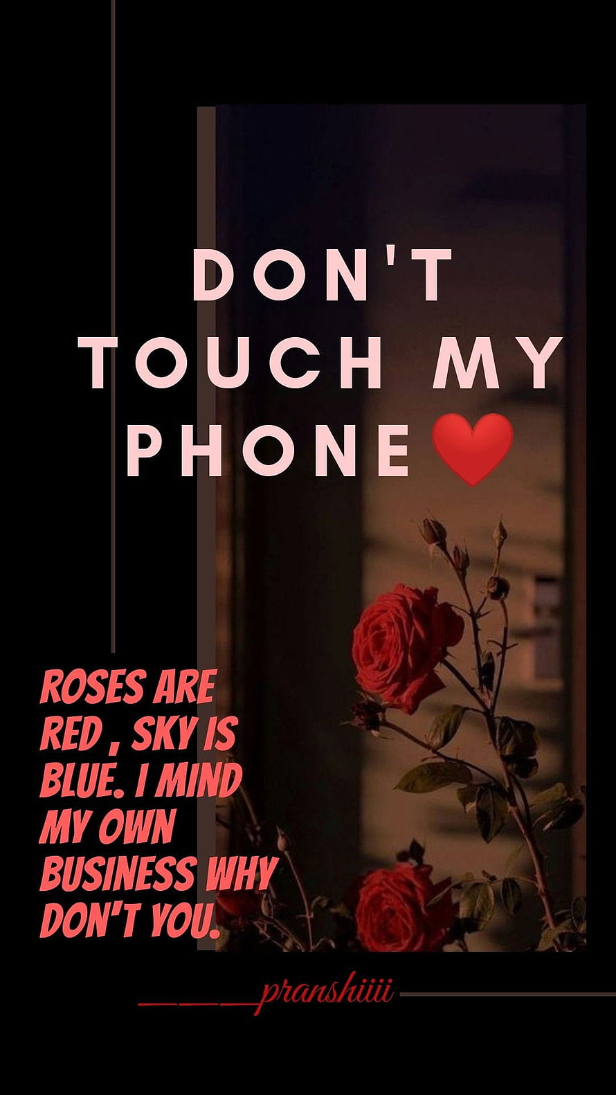 Moody Red Rose Quote Wallpaper with Don't Touch My Phone Text HD phone wallpaper