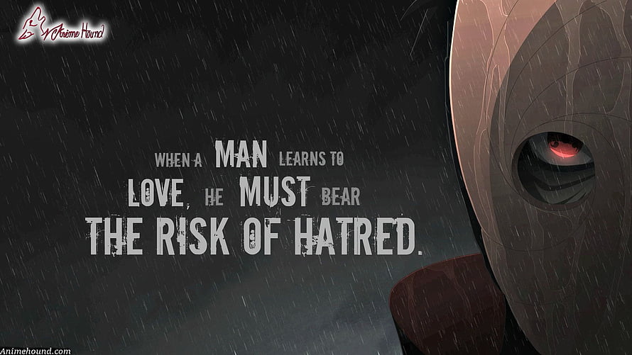 Obito Uchiha Quote Wallpaper: Love and Hatred in the Rain HD wallpaper