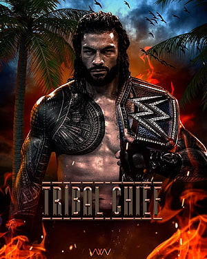 Roman Reigns Tribal Chief WWE Championship Poster with Fire and Palm Trees, WWGFX on Instagram: “Tribal Chief @romanreigns, tribal chief roman reigns HD phone wallpaper