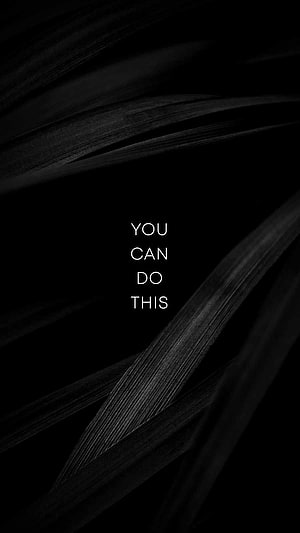 Motivational Quote on Dark Botanical Background with Black Leaves HD phone wallpaper