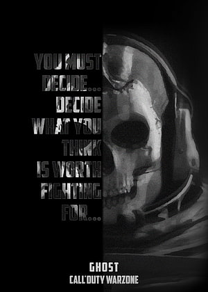 Ghost from Call of Duty Warzone with motivational quote about deciding what is worth fighting for HD phone wallpaper