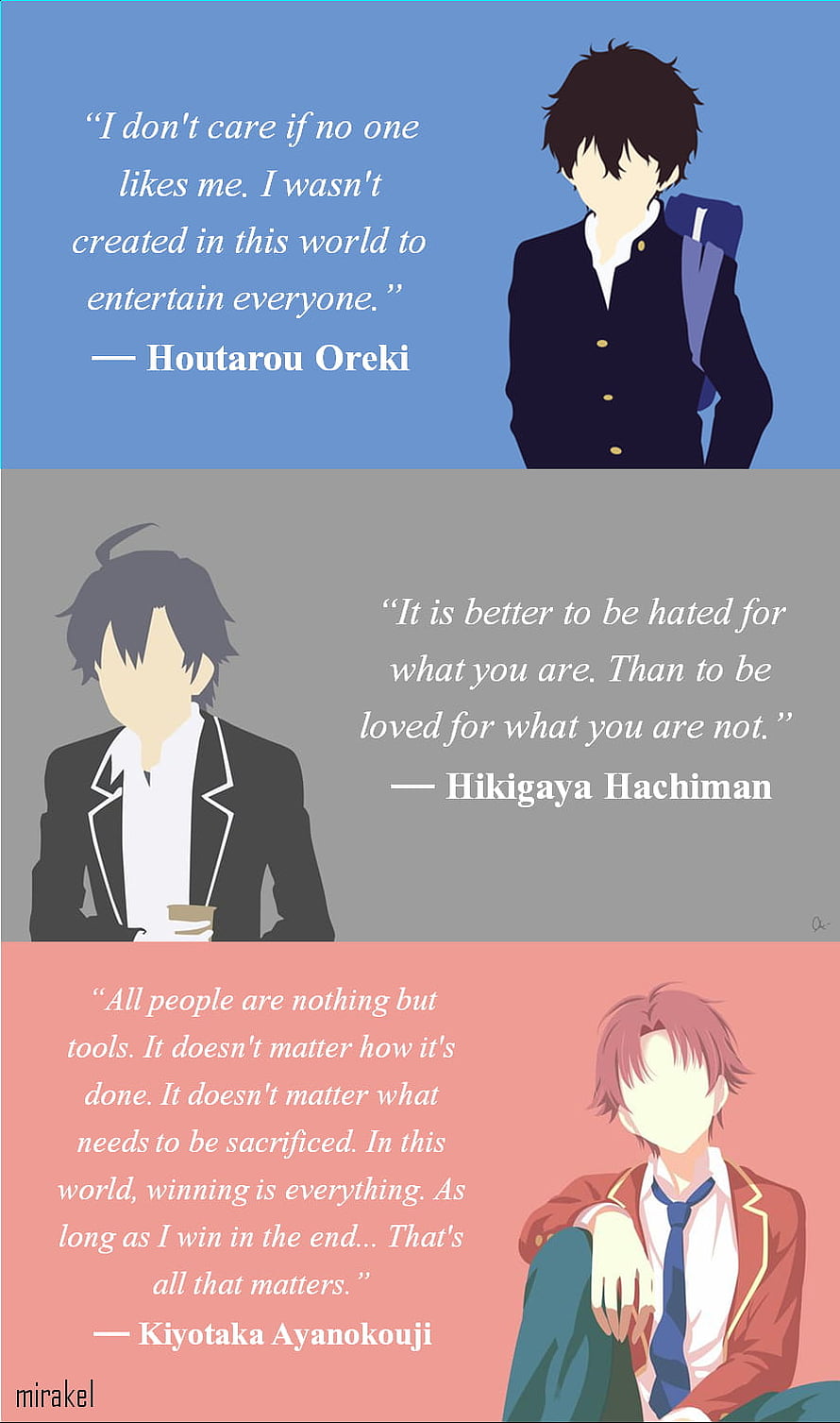 Houtarou Oreki, Hikigaya Hachiman, and Kiyotaka Ayanokouji anime character quotes wallpaper, Houtarou Oreki, Hikigaya Hachiman, Kiyotaka Ayanokouji, hachiman hikigaya HD phone wallpaper