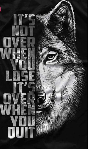 Black and White Wolf Portrait with Motivational Quote It's Not Over When You Lose HD phone wallpaper