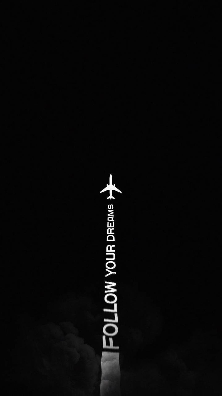 Minimalist Black And White Airplane Contrail Follow Your Dreams Typography Wallpaper HD phone wallpaper