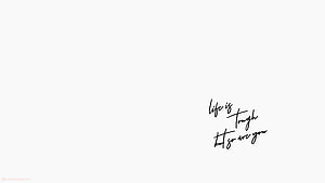 Minimalist Motivational Quote Wallpaper Life Is Tough But So Are You HD wallpaper