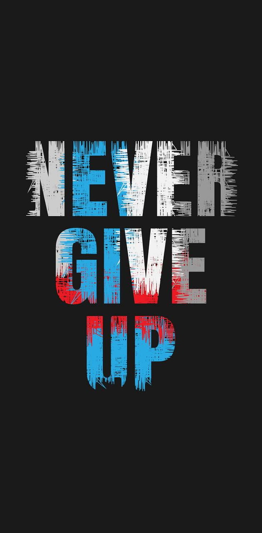 Never Give Up Motivational Quote Typography Art Wallpaper HD phone wallpaper