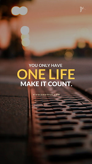 Inspirational Quote About Making Life Count On Blurred Street Background HD phone wallpaper