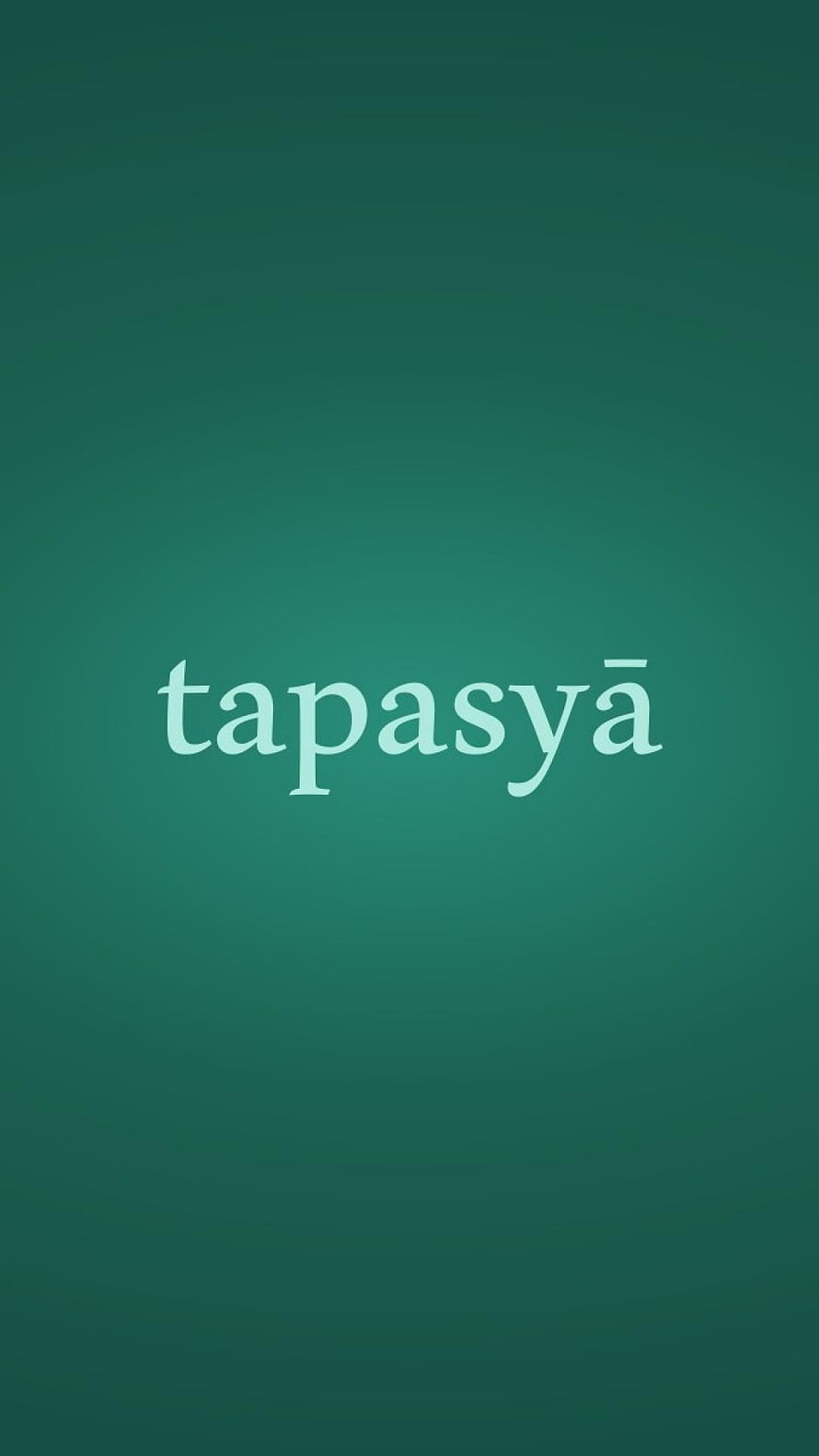 Tapasya Minimalist Green Typography Wallpaper HD phone wallpaper