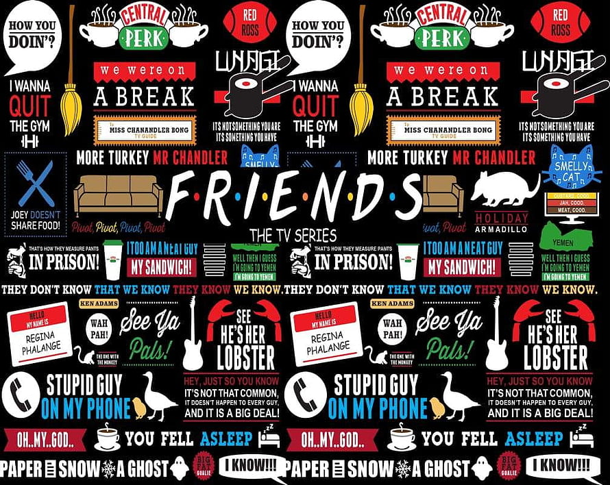 Friends TV Series Quotes Typography Poster With Central Perk And Iconic Memes HD wallpaper