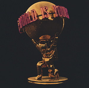 The World Is Yours Album Cover Artwork Featuring Golden Statue and Neon Text HD wallpaper