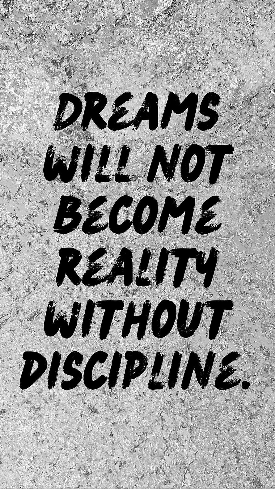 Motivational Quote About Discipline And Dreams On Textured Concrete Background HD phone wallpaper
