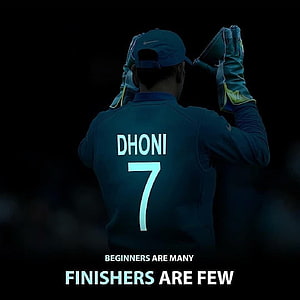 MS Dhoni Cricket Jersey Number 7 Back View with Finishers Are Few Quote HD phone wallpaper
