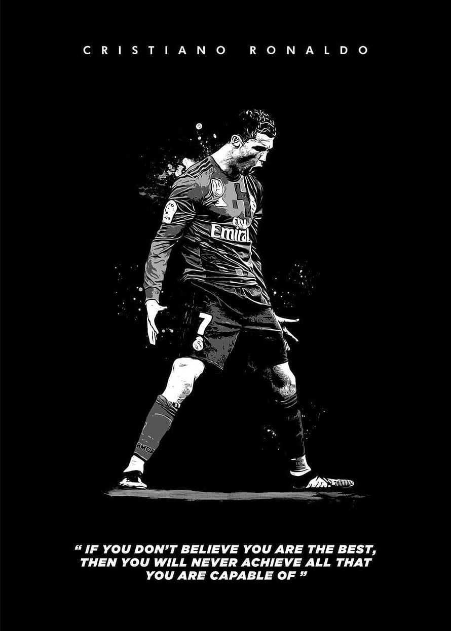 Cristiano Ronaldo Black and White Football Poster with Motivational Quote HD phone wallpaper