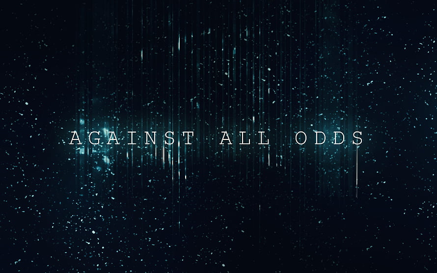 Against All Odds Motivational Quote on Dark Rainy Background HD wallpaper