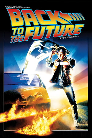 Back to the Future Movie Poster Featuring Marty McFly and the DeLorean Time Machine HD phone wallpaper