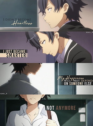 Hikigaya Hachiman Anime Quote Collage From My Teen Romantic Comedy Is Wrong As I Expected, Anime Quotes Hikigaya, hachiman quote mobile HD phone wallpaper
