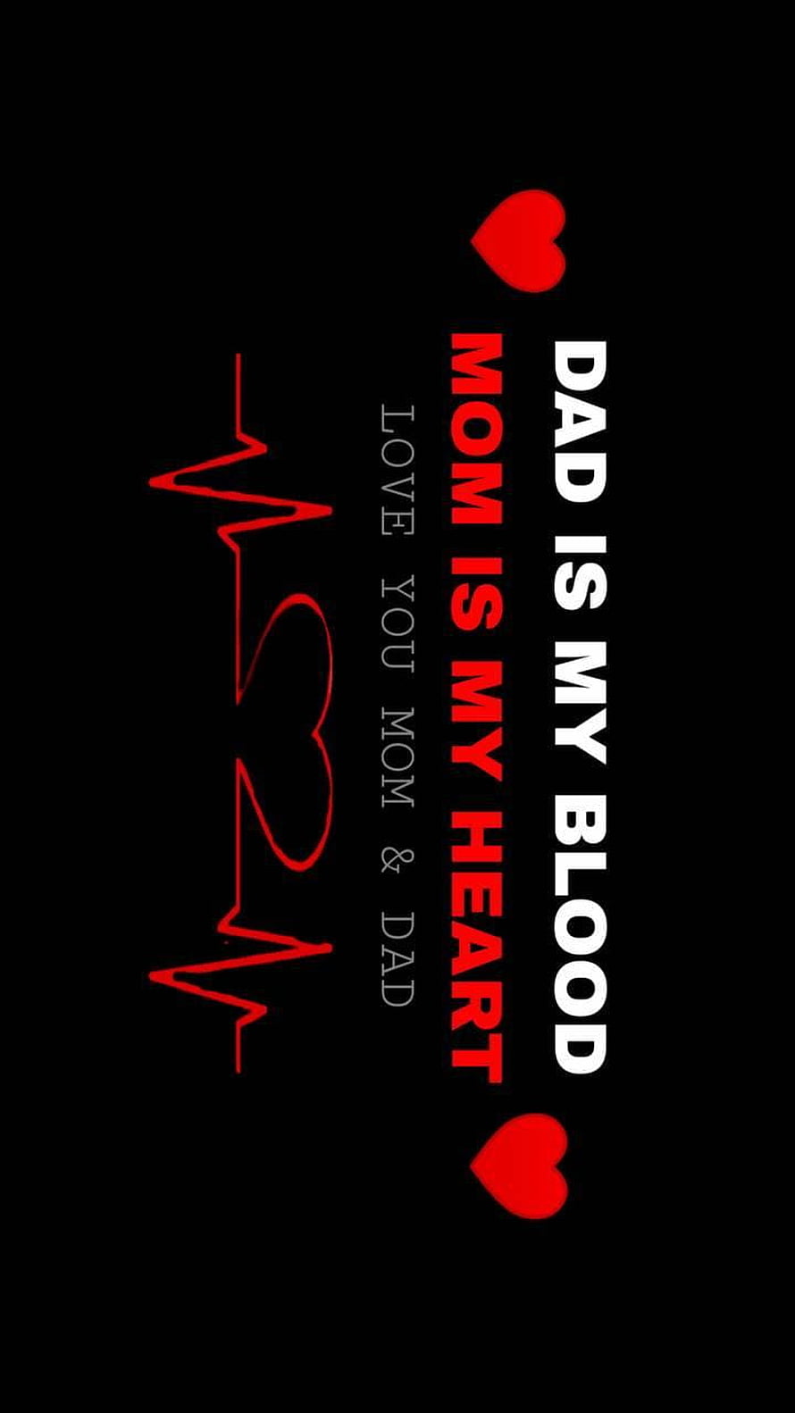 Heartbeat EKG Line with Dad and Mom Love Quote on Black Background HD phone wallpaper