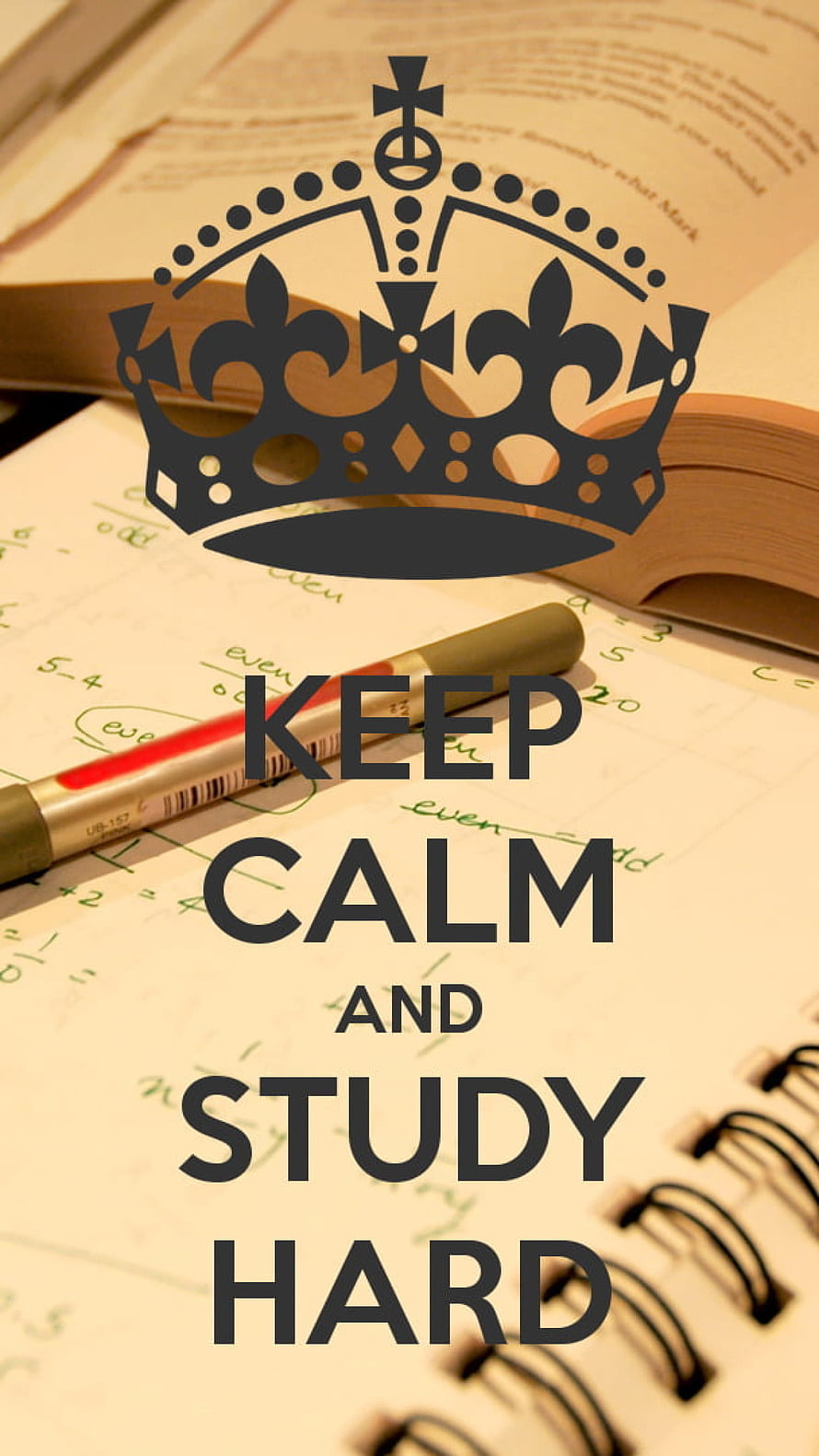 Keep Calm and Study Hard motivational poster with crown, open book, and notebook HD phone wallpaper