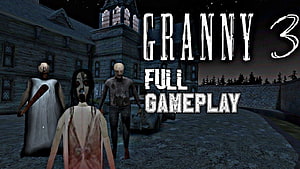 Granny 3 Horror Game Screenshot with Creepy Characters in Dark House Setting HD wallpaper