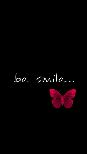 Pink Butterfly With Be Smile Text On Black Background HD phone wallpaper
