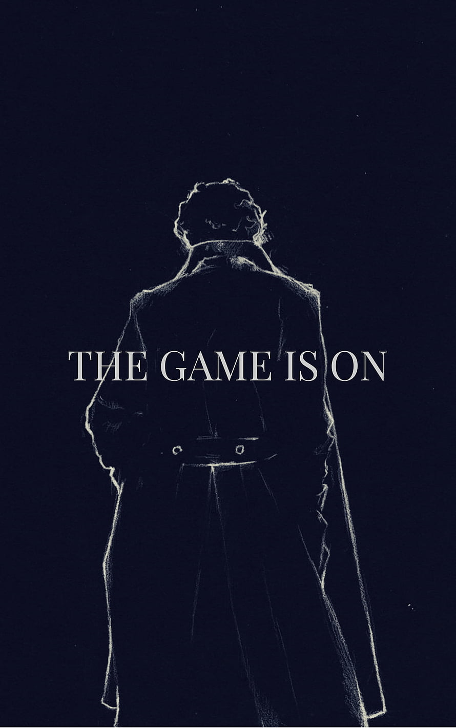 Sherlock Holmes Silhouette in Trench Coat with The Game Is On Text on Dark Background HD phone wallpaper